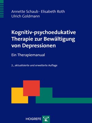 cover image of Kognitiv-psychoedukative Therapie zur Bewältigung von Depressionen